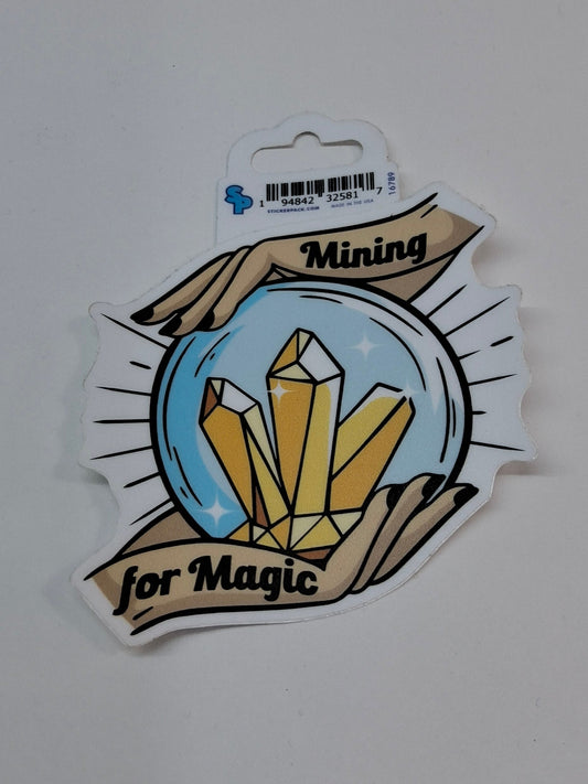 MINING FOR MAGIC STICKER